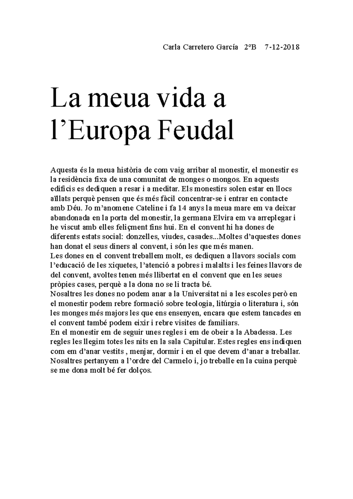 La meua vida a l'Europa Feudal - Carla Carretero García 2ºB 7-12- La ...