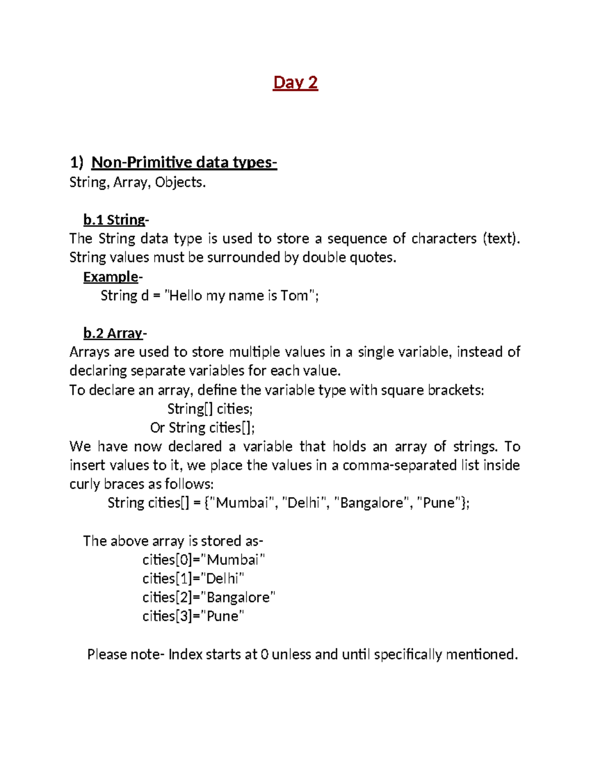 Day 2(data types) - Day 2 1) Non-Primitive data types- String, Array ...