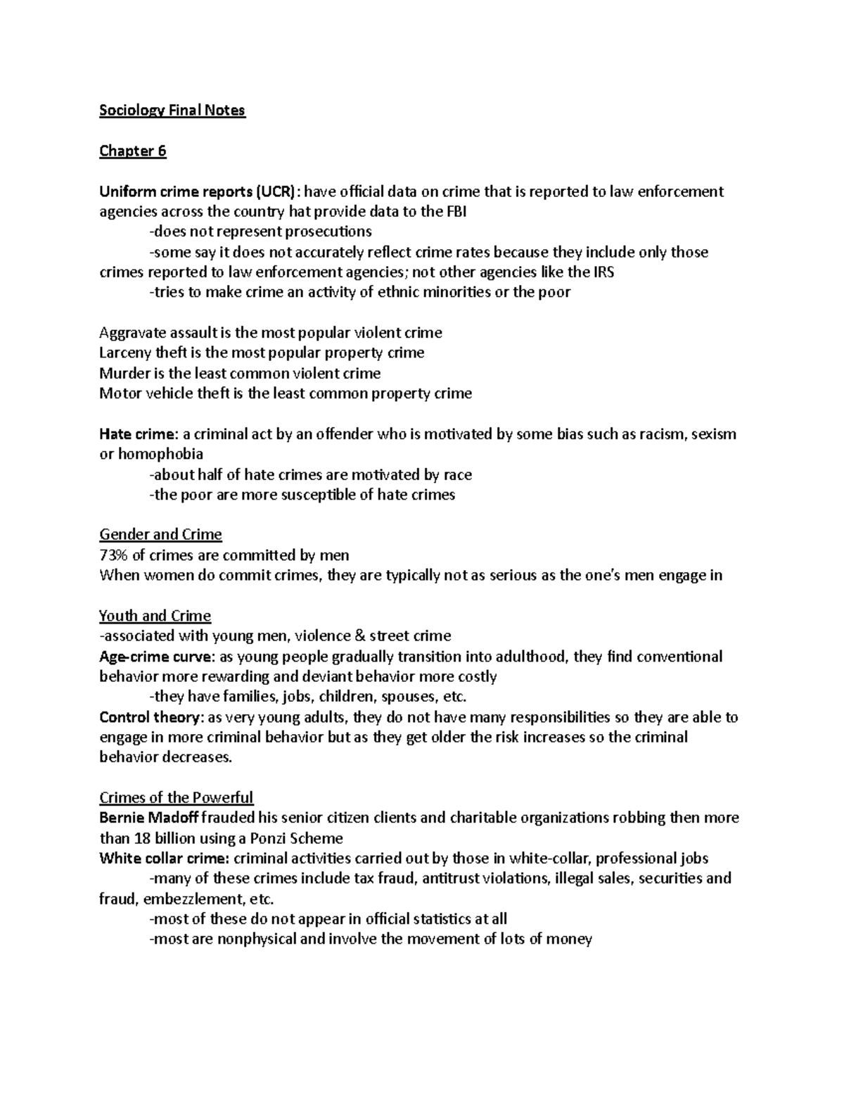 Sociology Final Notes Sociology Final Notes Chapter 6 Uniform crime reports (UCR) have