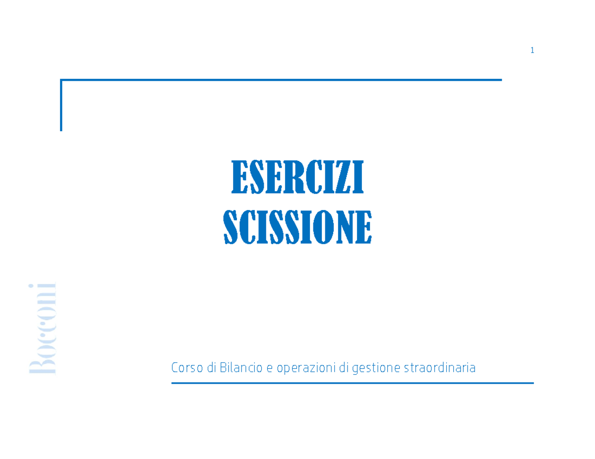 9.1- Scissione (2023) - Bilancio E Operazioni Straordinarie Di Azienda ...