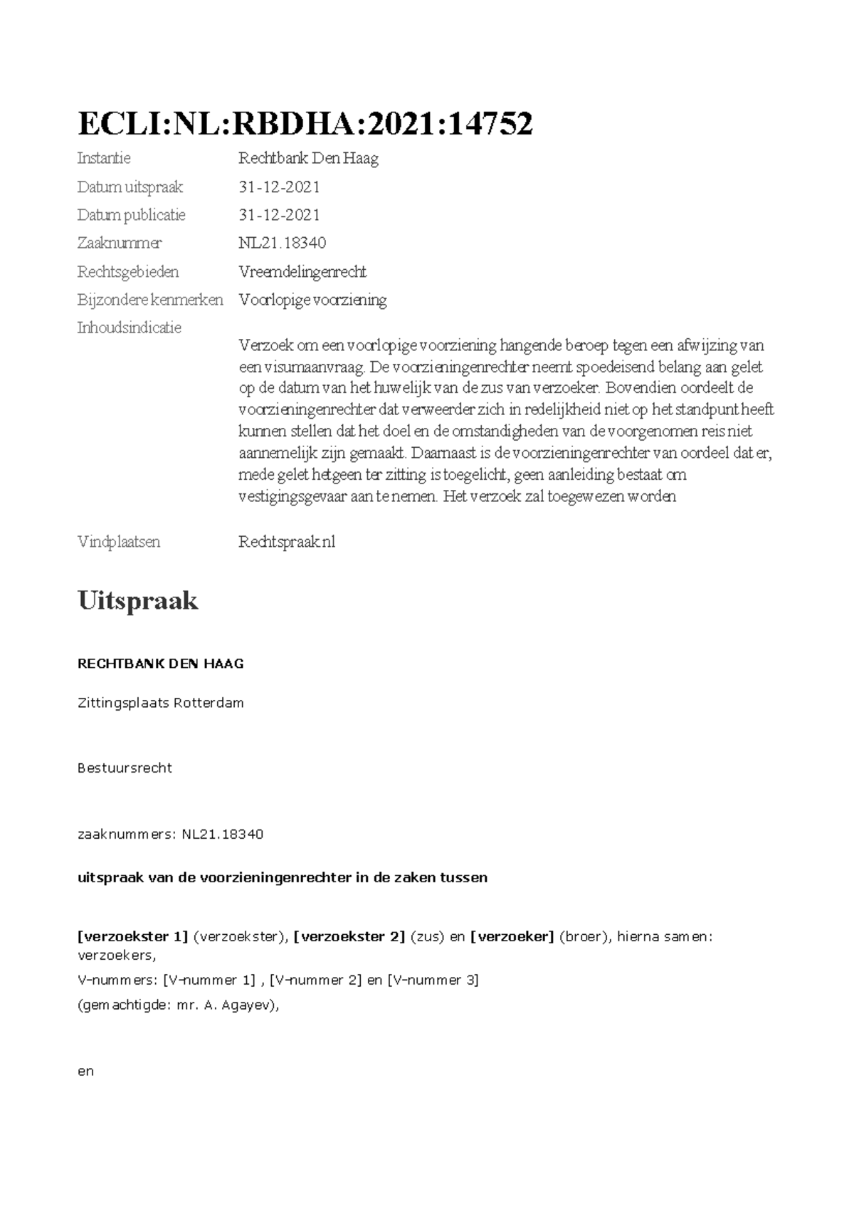 ECLI NL Rbdha 2021 14752 - Instantie Rechtbank Den Haag Datum Uitspraak ...