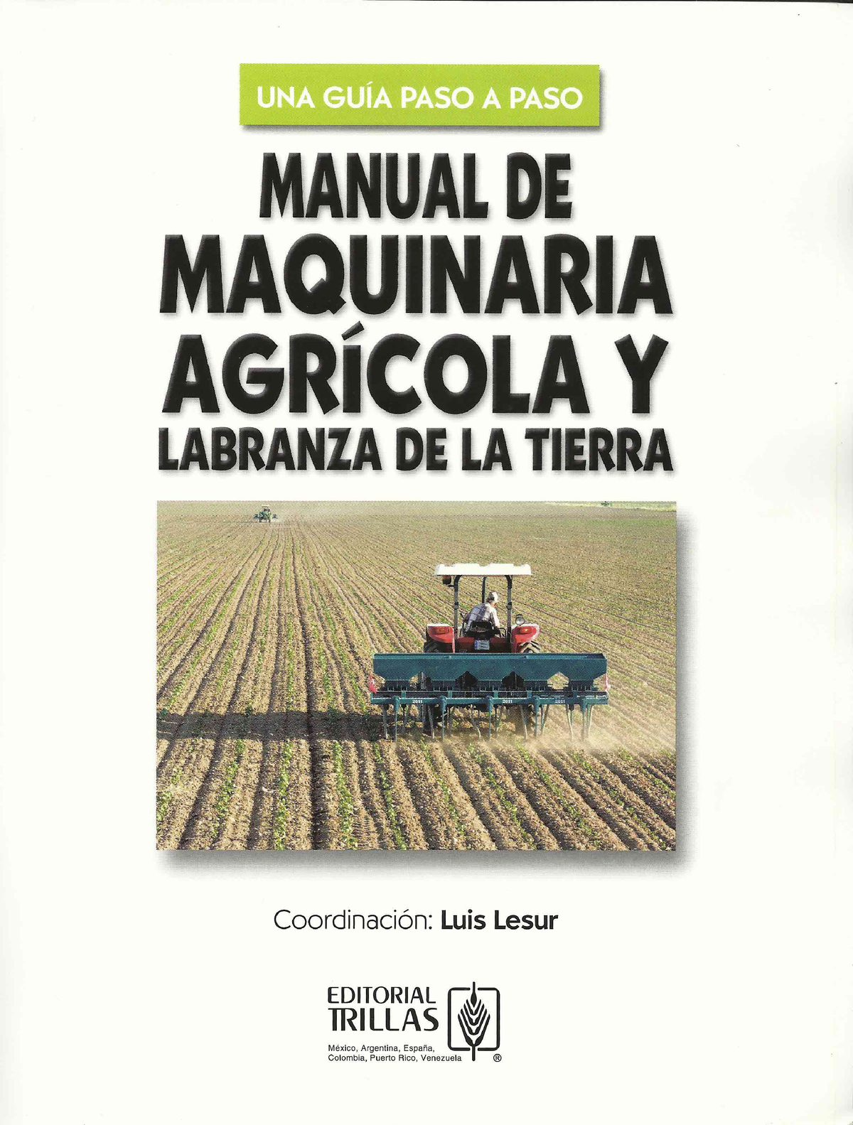 1 Manual DE Maquinaria Agricola Y Labranza - Agricultura Ecológica ...