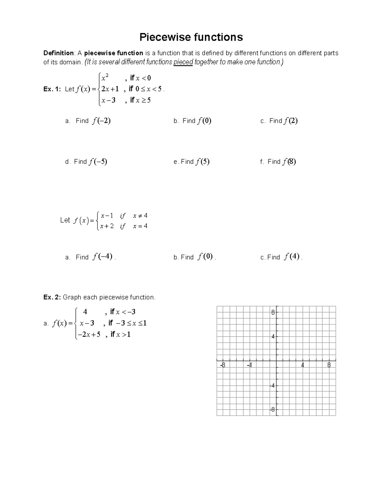 0324 Notes - Algebra - K - Piecewise functions Definition : A piecewise ...