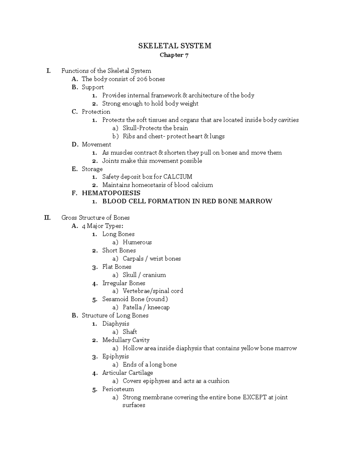 CH 7 Skeletal System - SKELETAL SYSTEM Chapter 7 I. Functions Of The ...