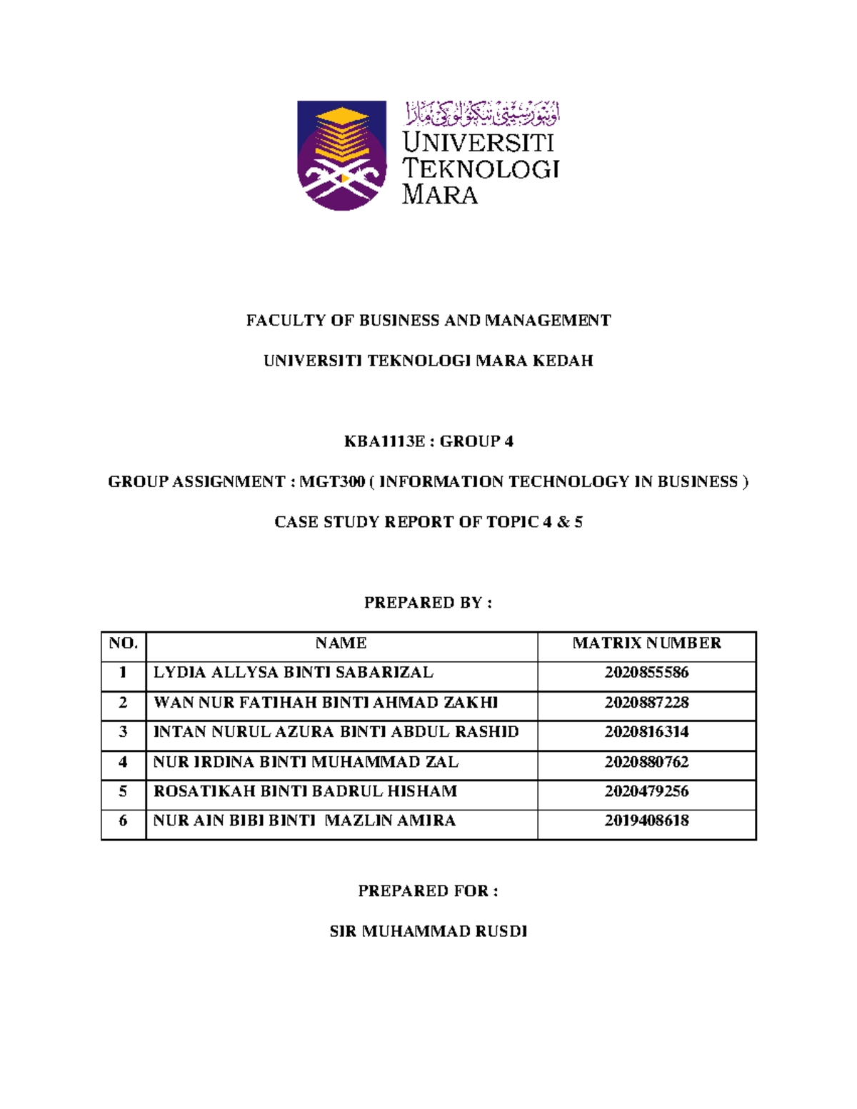 Mgt300 group - report of chapter 4 and 5 - FACULTY OF BUSINESS AND ...