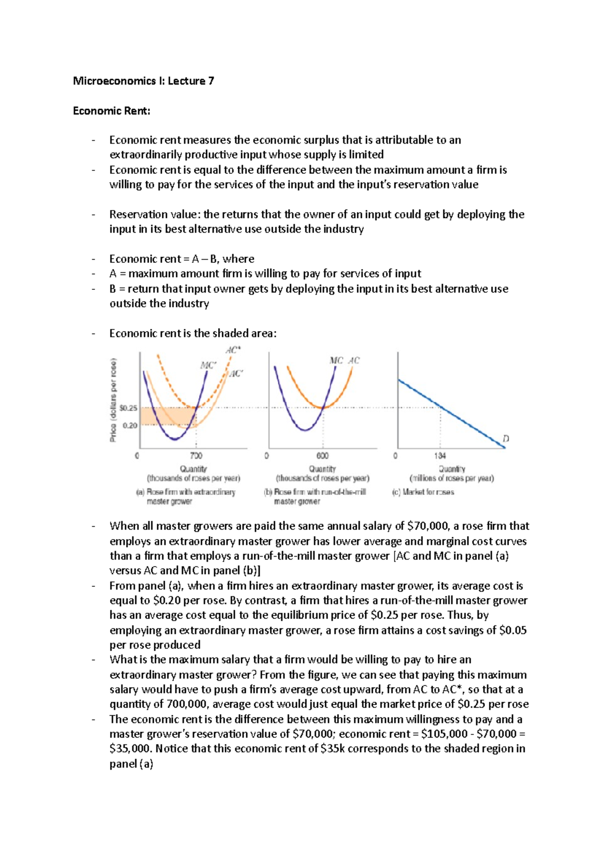 Lecture 7 Microeconomics I Lecture 7 Economic Rent Economic rent