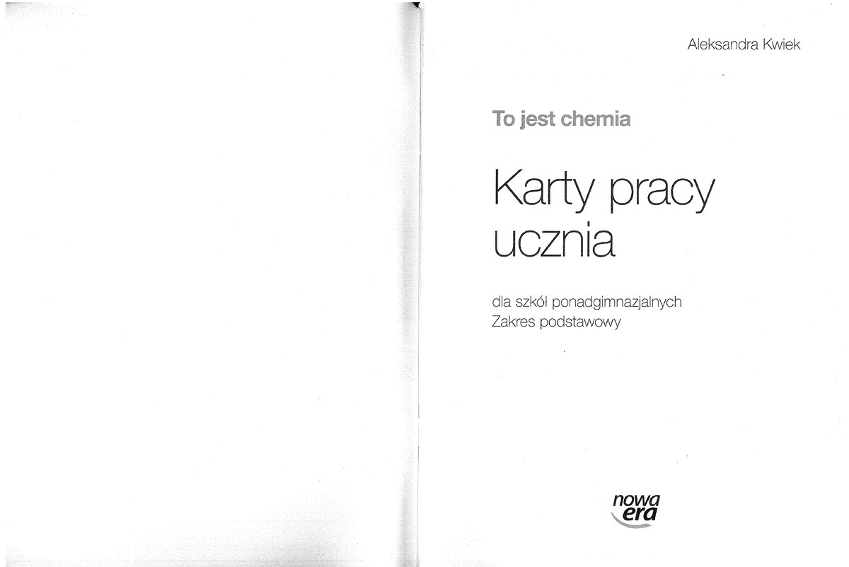 Chemia karty pracy klasa 1LO - Aleksandra Kwiek To jest chemia Karty