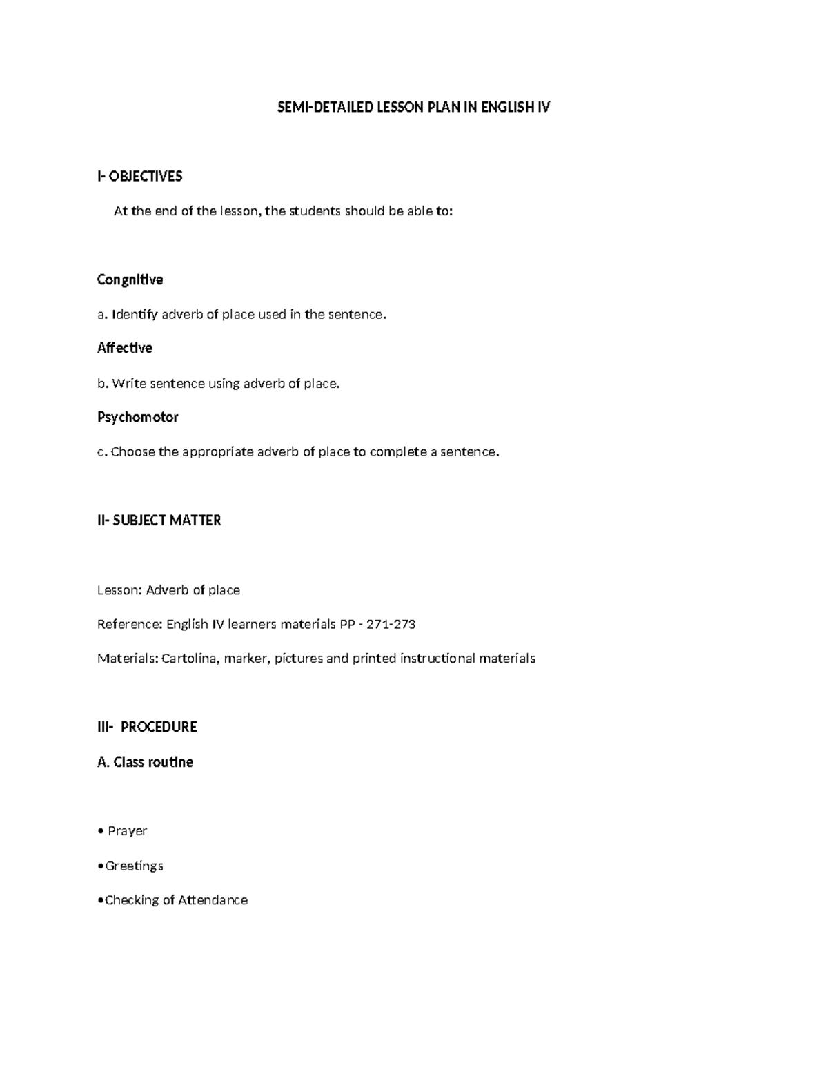 LP for ENG 2 - SEMI-DETAILED LESSON PLAN IN ENGLISH IV I- OBJECTIVES At ...