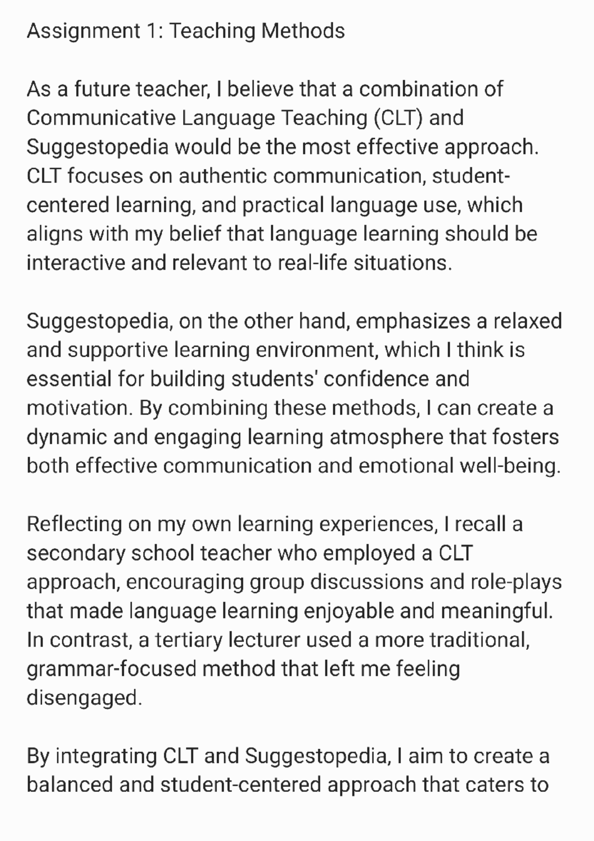 Assignment 1 new new - Assignment 1: Teaching Methods As a future ...