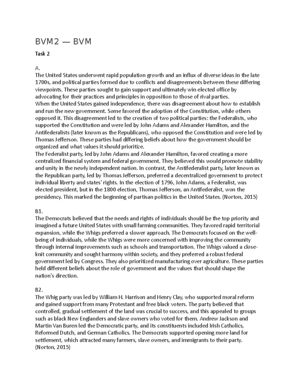 BVM2 — BVM TASK 2 US History - BVM2 — BVM Task 2 A. The United States ...