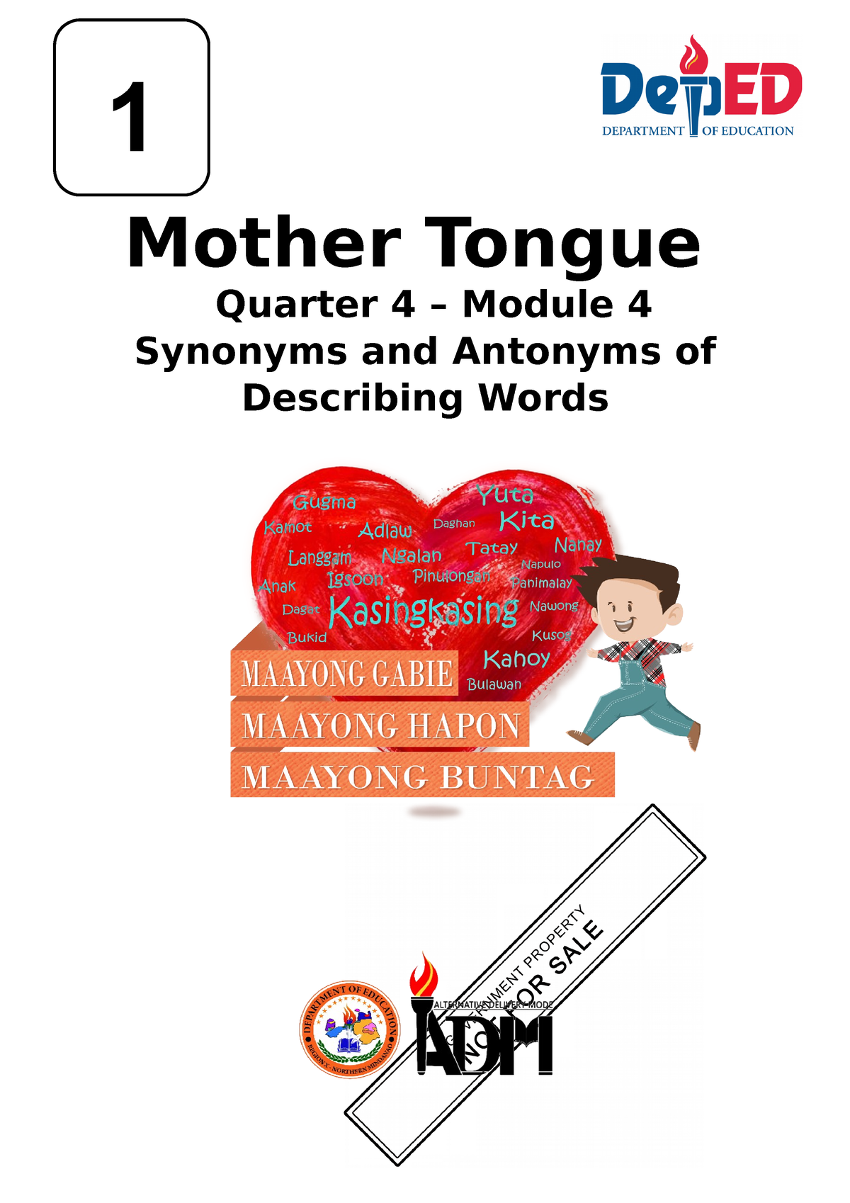 MTB1 Q4 Mod4 Synonyms-and-Antonyms-of-Describing-Words V4 - Mother