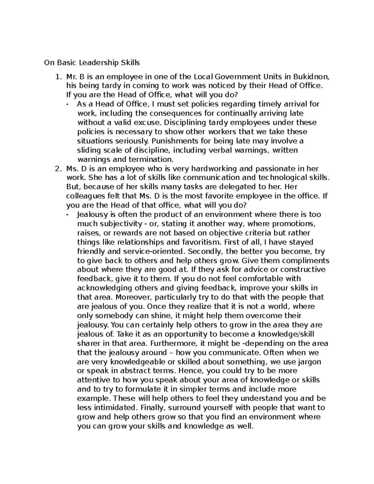 Application Paper - On Basic Leadership Skills Mr. B is an employee in ...