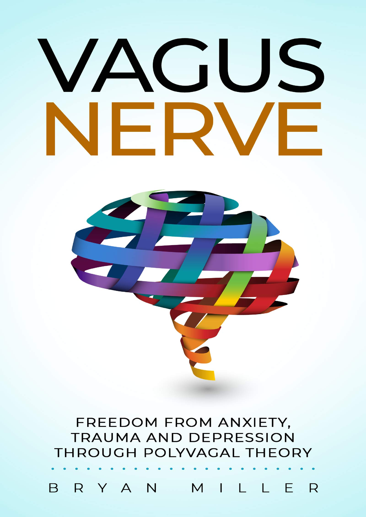 Full Pdf Vagus Nerve: Freedom From Anxiety, Trauma and Depression ...