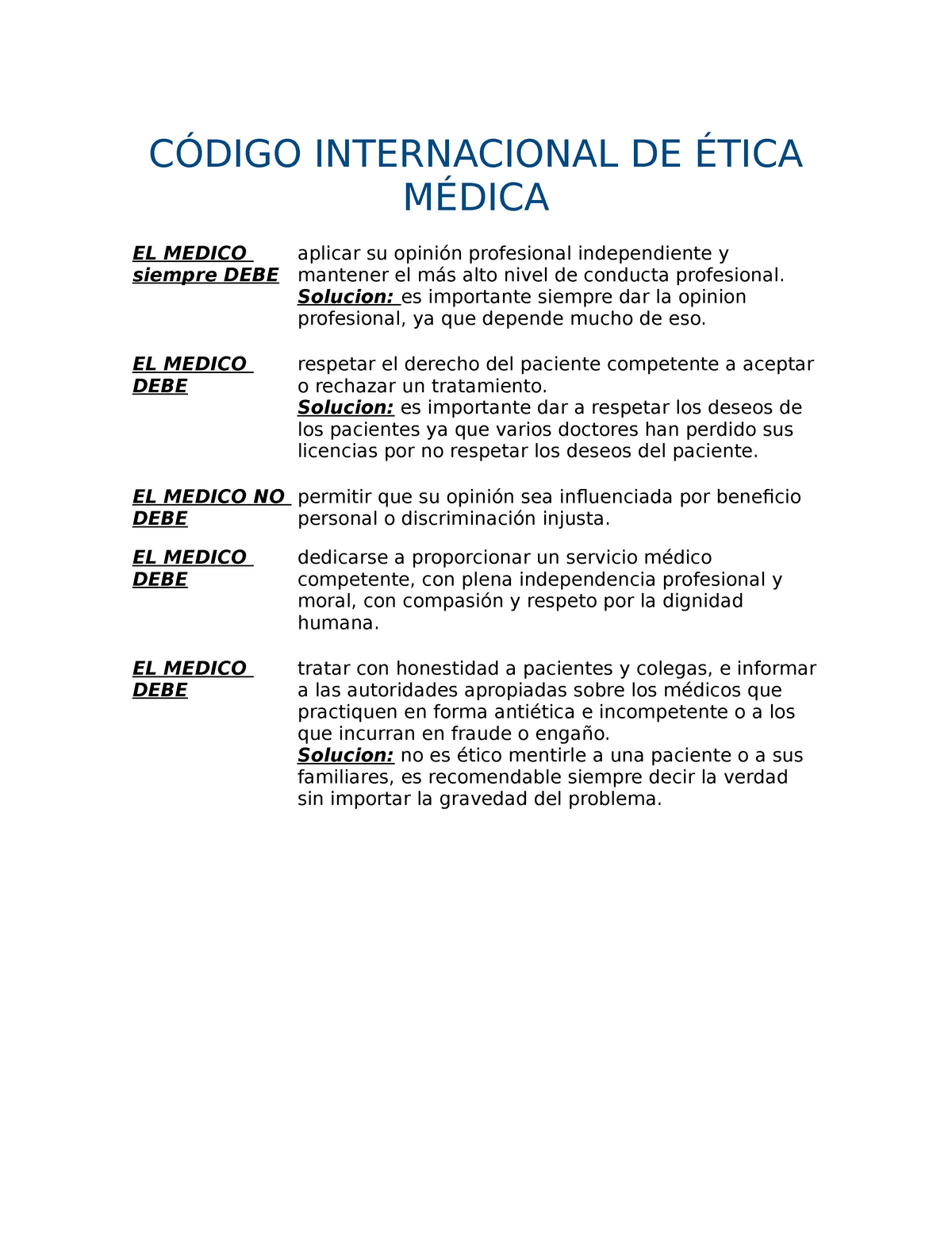 Tarea 14 Etica - Nota: 100 - CÓDIGO INTERNACIONAL DE ÉTICA MÉDICA EL ...