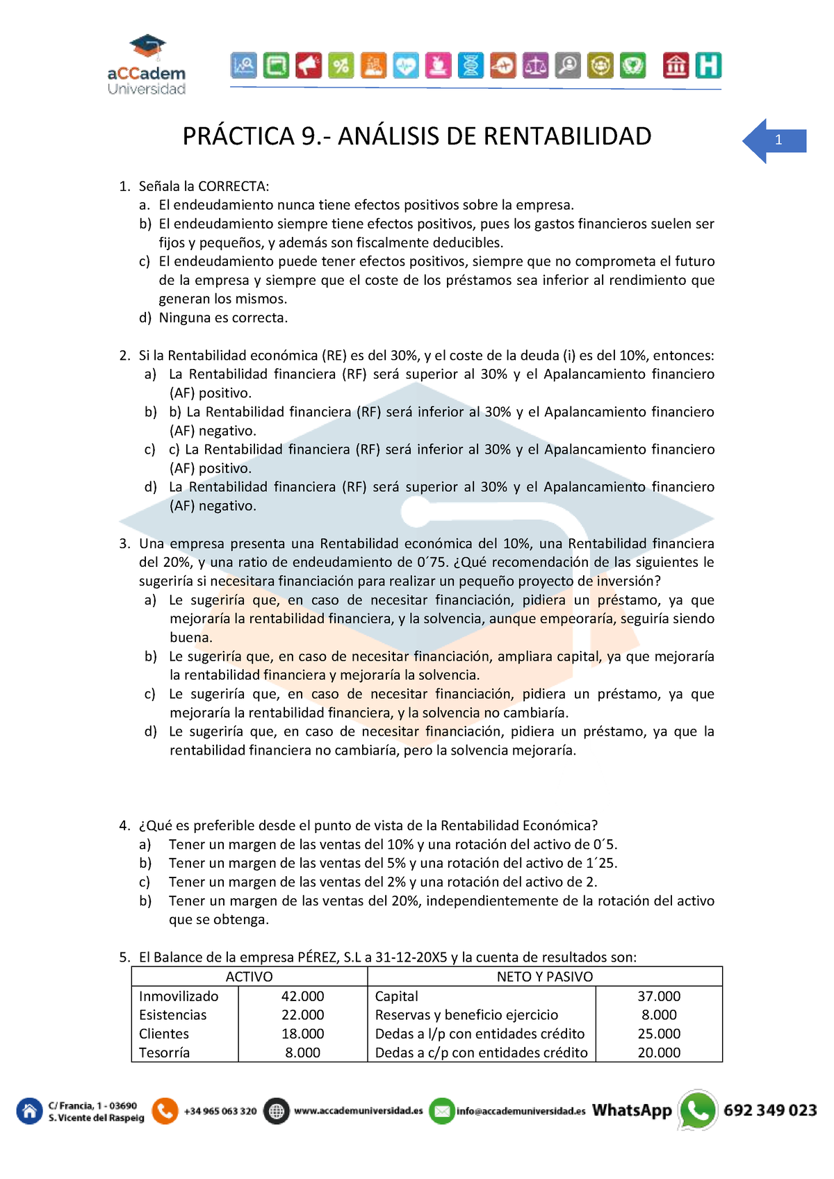 Enunciado Práctica 9 - Ejer 9 - PRÁCTICA 9 .- ANÁLISIS DE RENTABILIDAD ...