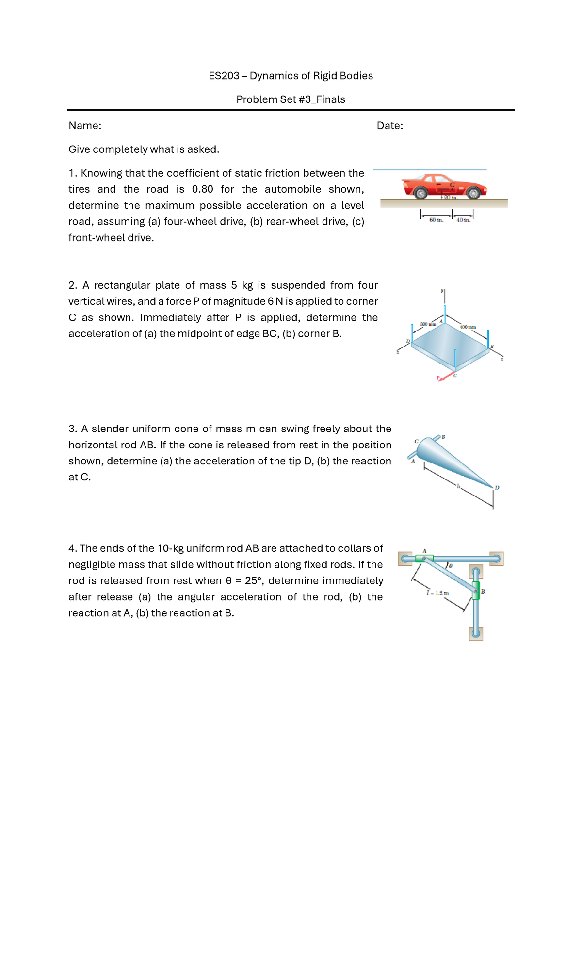 Problem-Set-3 Finals - ES203 – Dynamics of Rigid Bodies Problem Set # 3 ...