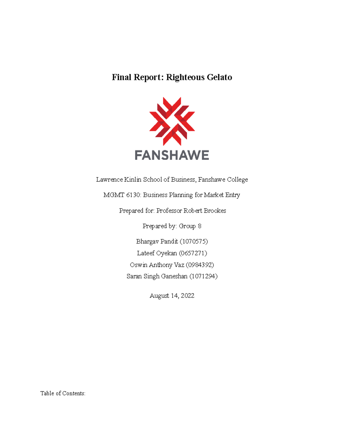 Final Report - Merged - Final Report: Righteous Gelato Lawrence Kinlin ...