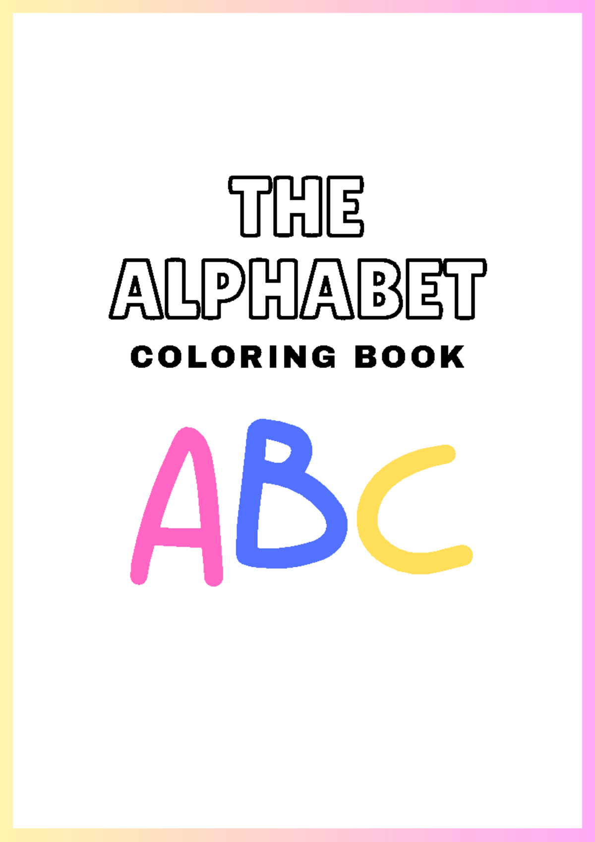 Pink-White Simple Alphabet Coloring Book - Fundamentals Of Nursing ...