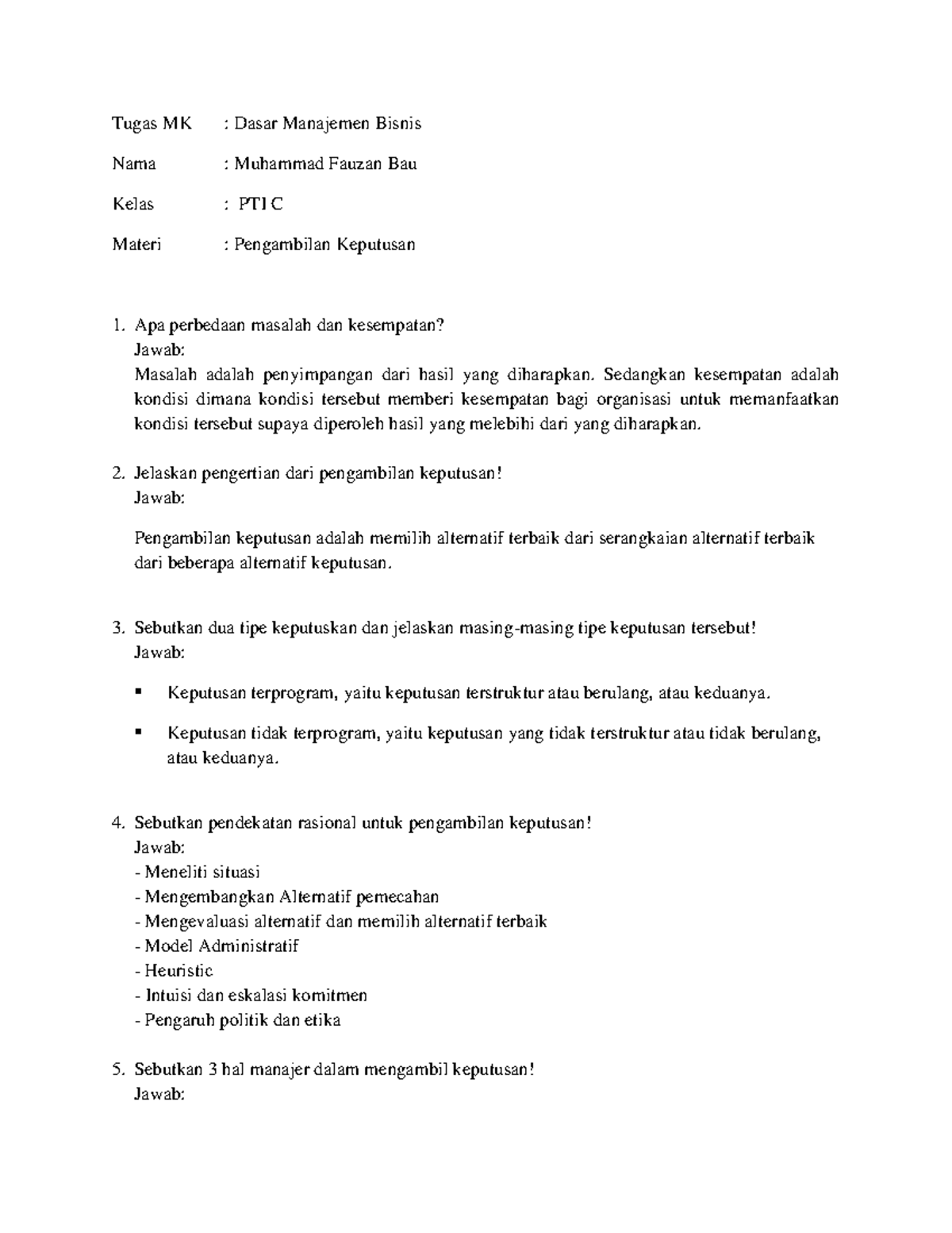Soal Dan Jawaban Latihan Materi Pengambilan Keputusan - Tugas MK ...