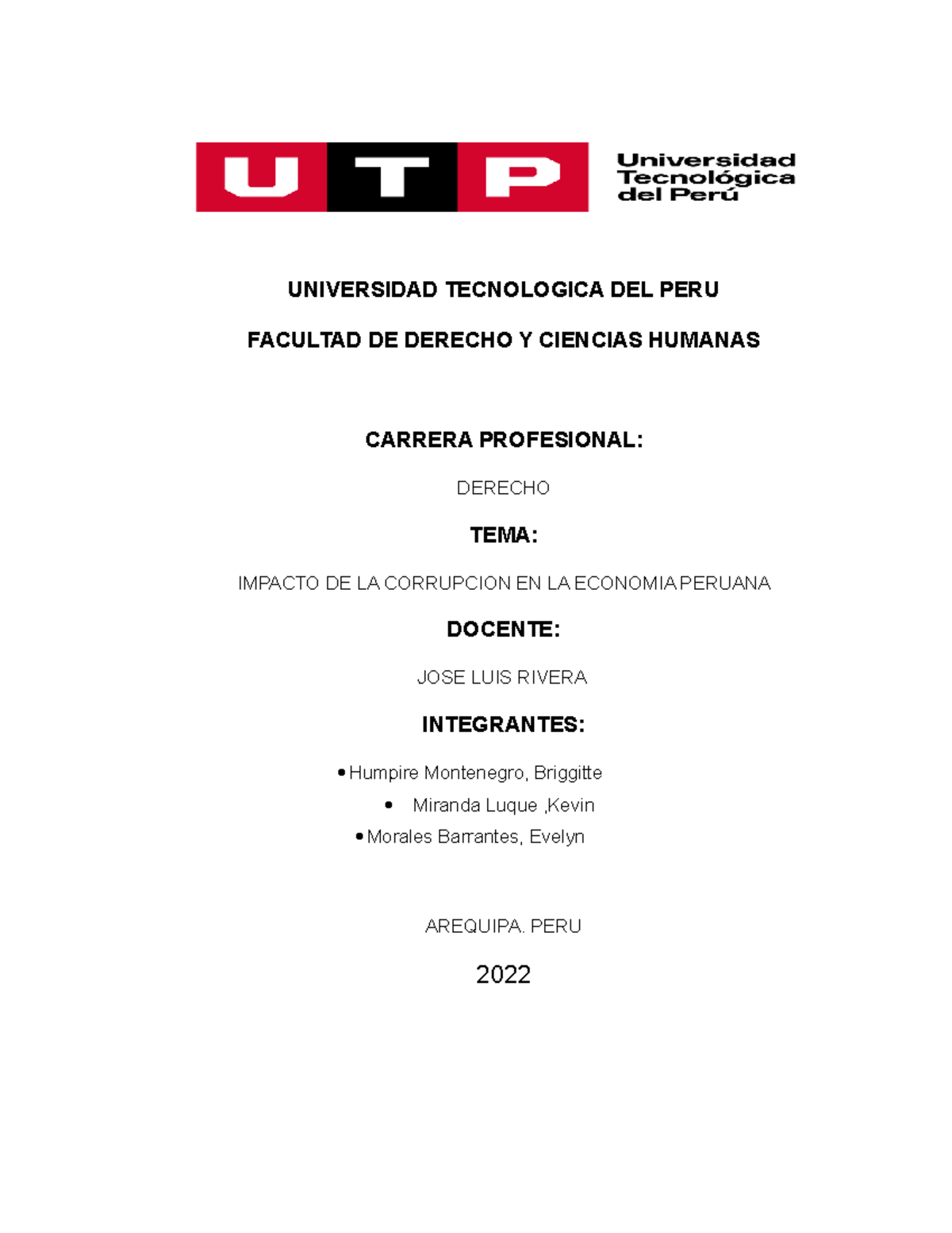 Economia 2 - UNIVERSIDAD TECNOLOGICA DEL PERU FACULTAD DE DERECHO Y ...