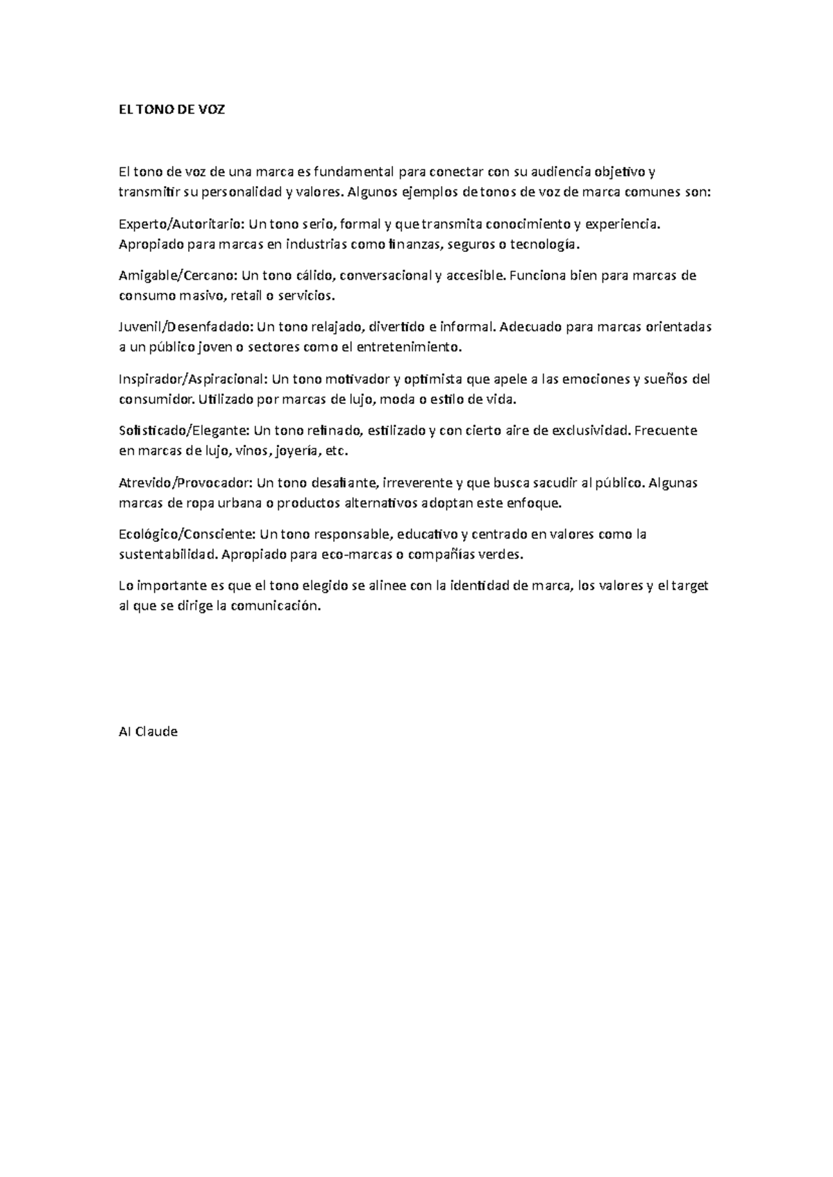 EL TONO DE VOZ- parcial - EL TONO DE VOZ El tono de voz de una marca es ...