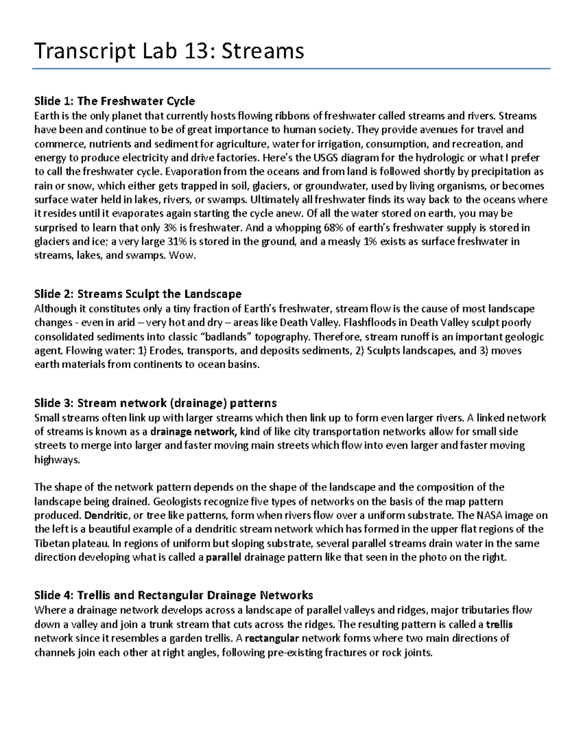 Lab 13 Transcript - Transcript Lab 13: Streams Slide 1: The Freshwater ...