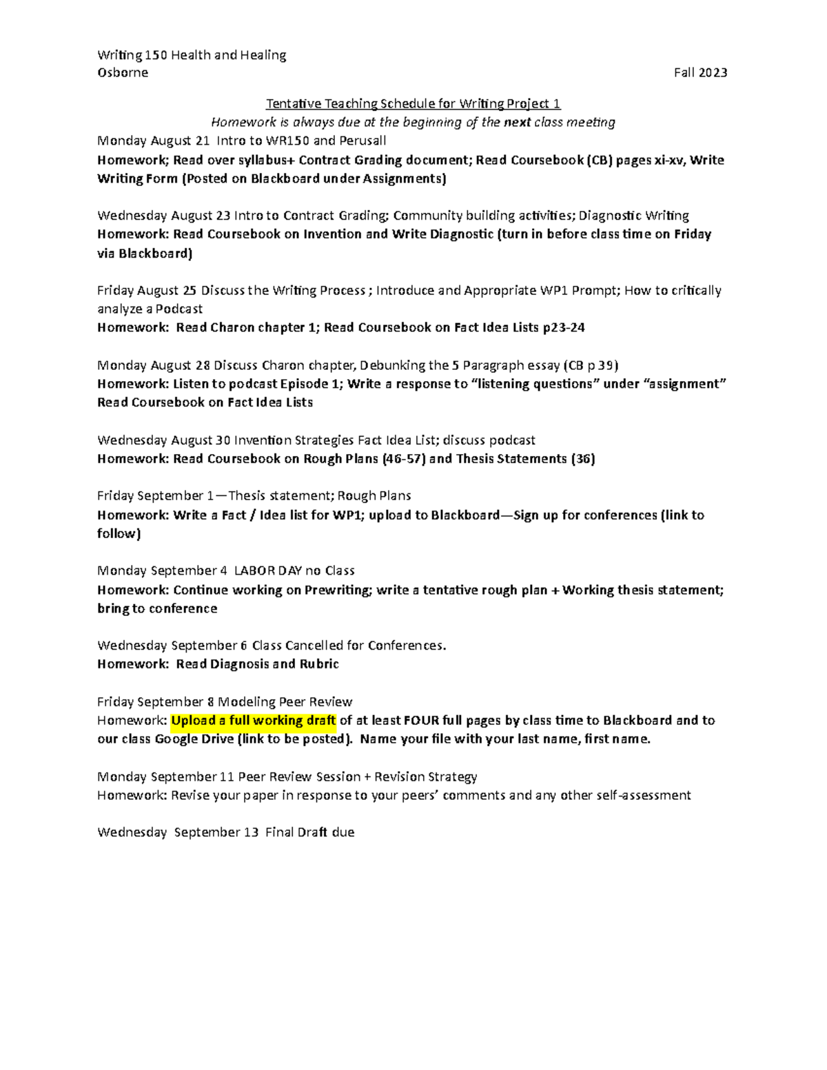 Schedule writing - Assignment - Wri$ng 150 Health and Healing Osborne ...