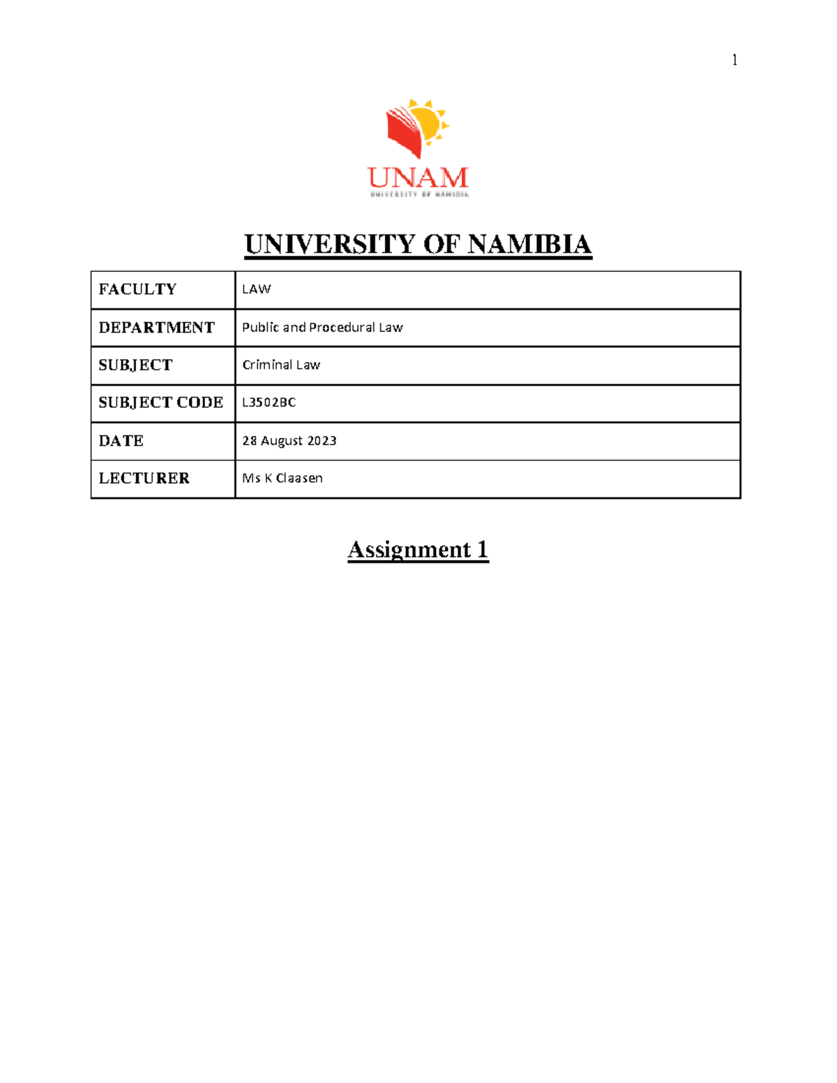 Assignment 1 - 1 UNIVERSITY OF NAMIBIA Assignment 1 FACULTY LAW ...