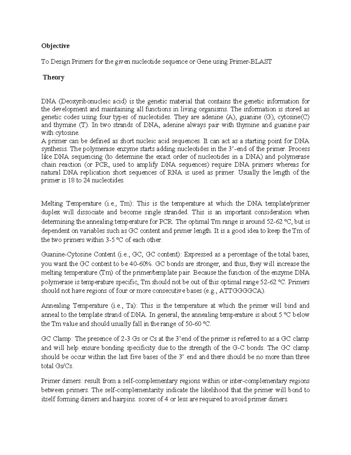 Primer design Easy Objective To Design Primers for the given