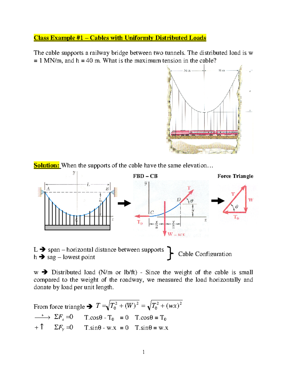 26CablesDistributed Loads Class Problems Class Example 1 Cables with Uniformly