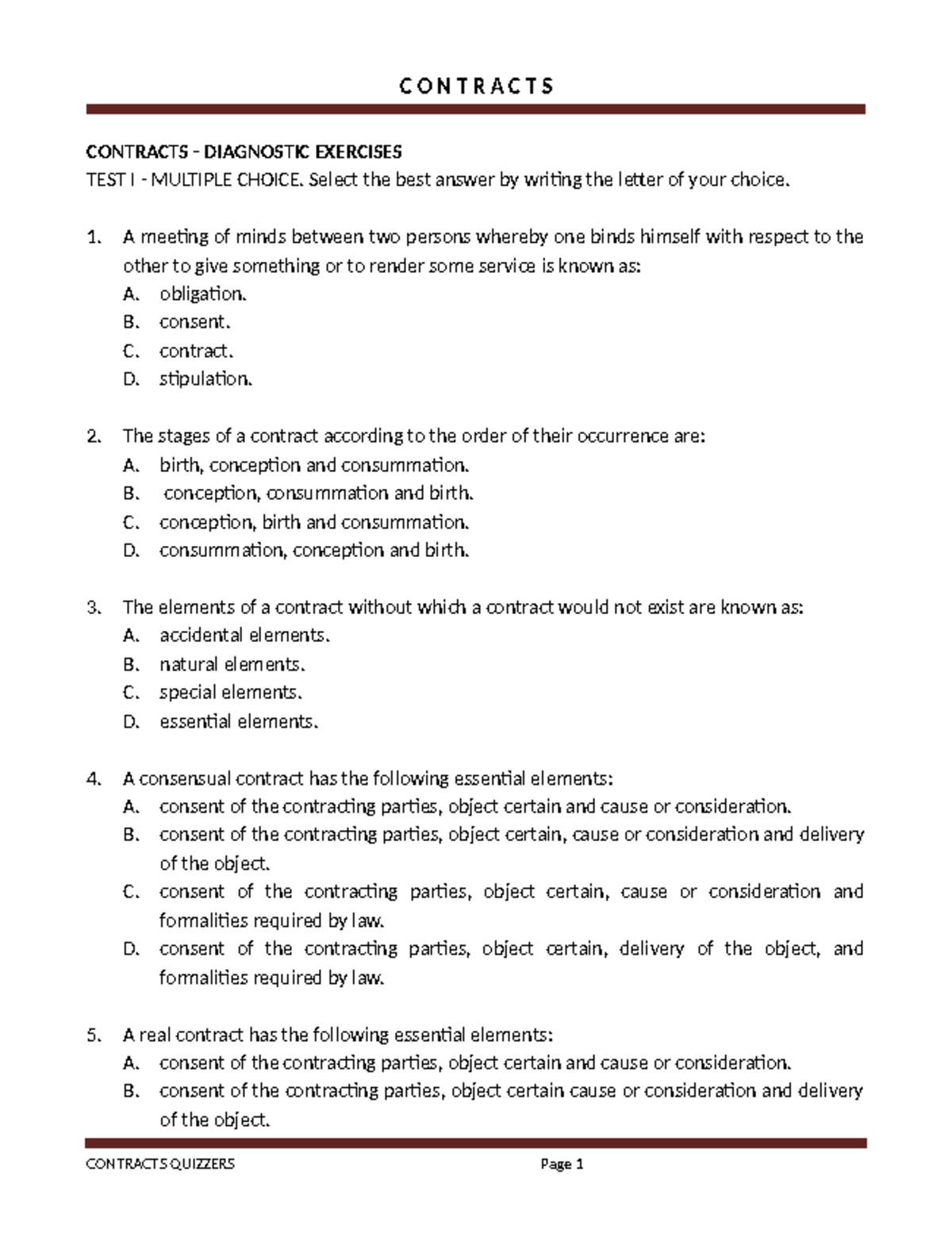 2 Contracts Quizzers - I'm unaware about its content, sorry. You can ...