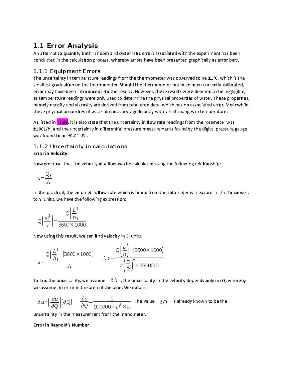 Error Analysis 1.1 Equipment Errors The uncertainty in temperature