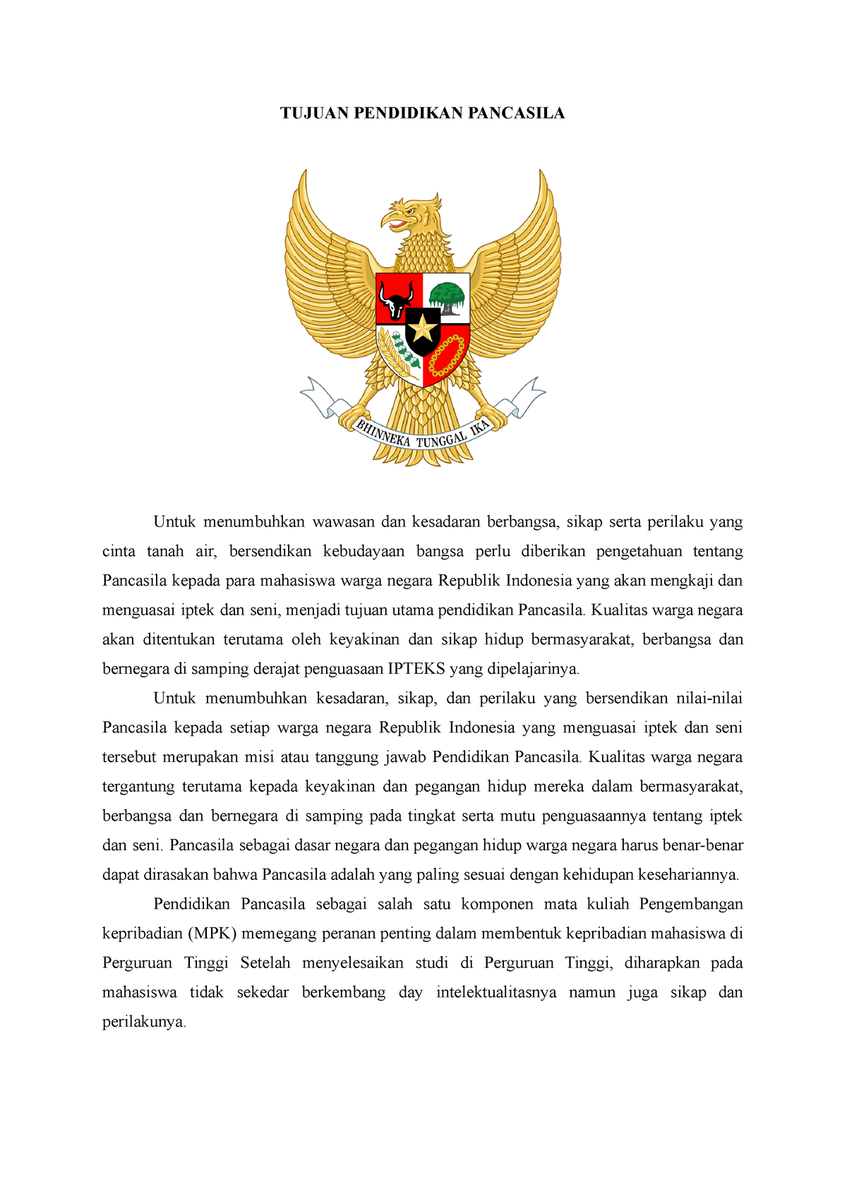 Tujuan Pendidikan Pancasila 2 - TUJUAN PENDIDIKAN PANCASILA Untuk ...