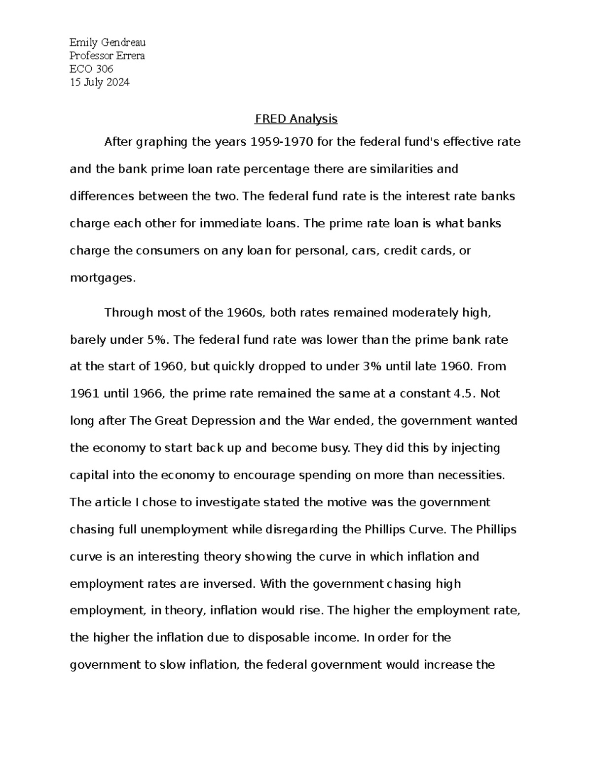 FRED Analysis - Professor Errera ECO 306 15 July 2024 FRED Analysis ...