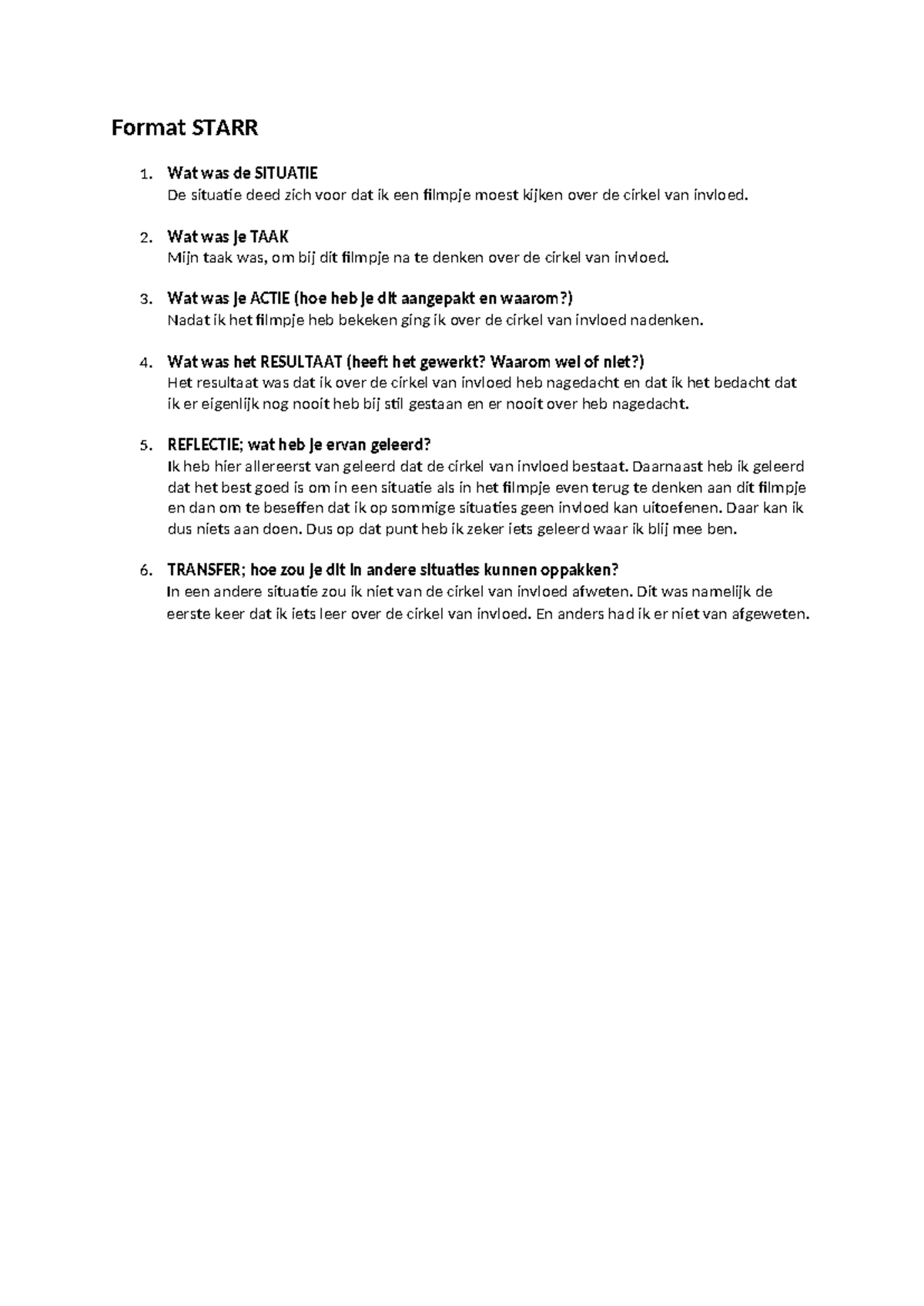 Cirkel van invloed Starr - Format STARR 1. Wat was de SITUATIE De ...