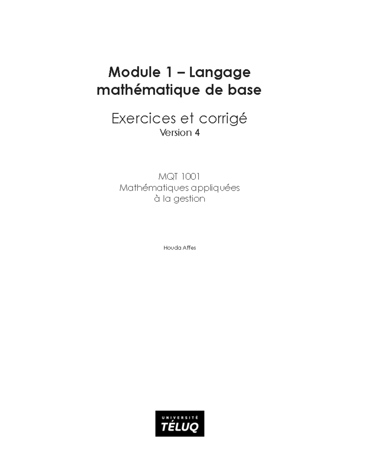 MQT1001 Module 1 Exercices Corrige - Module 1 – Langage Mathématique De ...