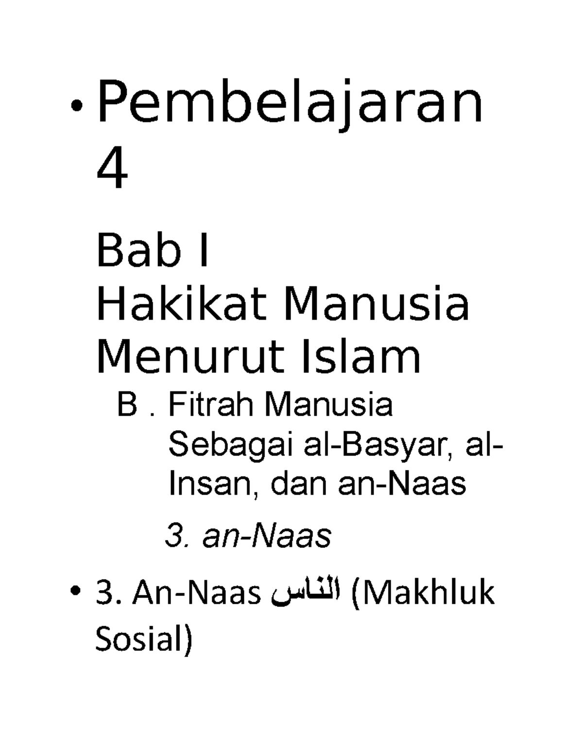 Pembelajaran 4 Agama - • Pembelajaran 4 Bab I Hakikat Manusia Menurut ...