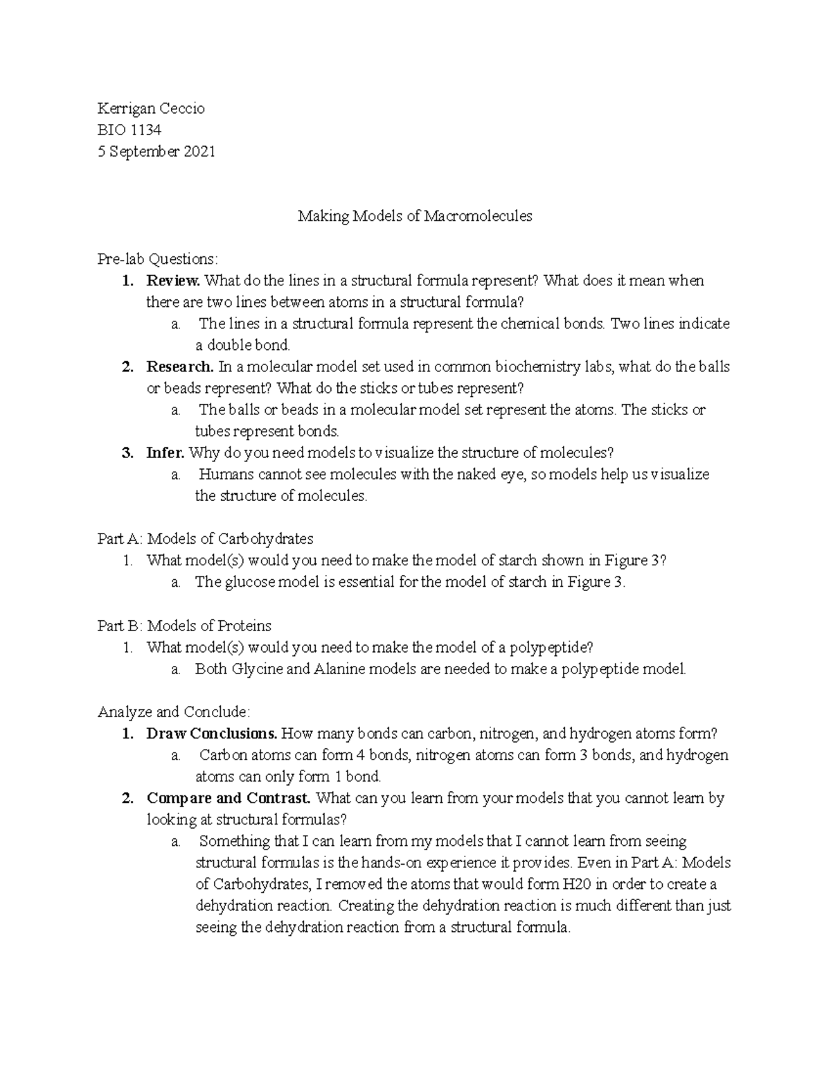 Making Models of Macromolecules Kerrigan Ceccio BIO 1134 5 September