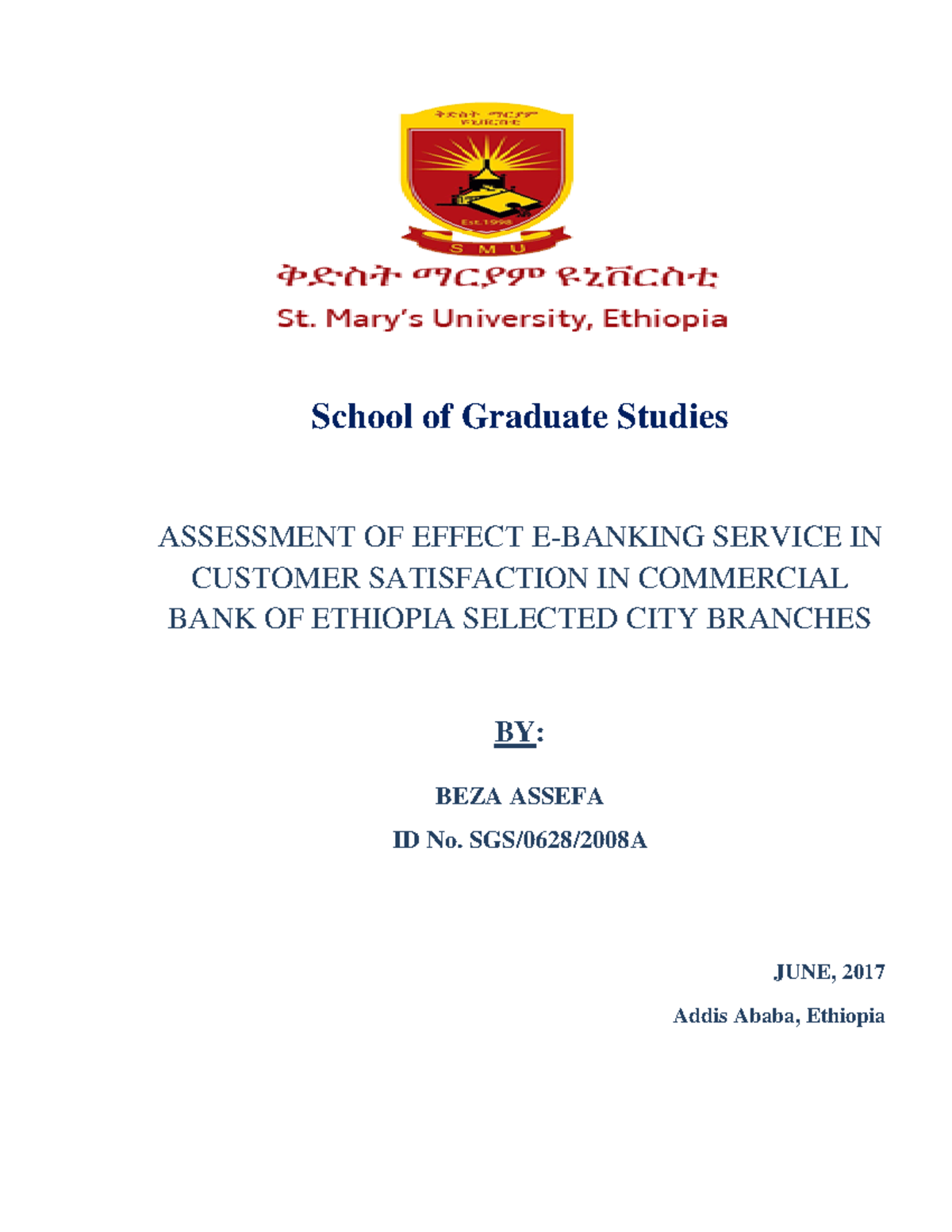 Beza - The house of - School of Graduate Studies ASSESSMENT OF EFFECT E ...