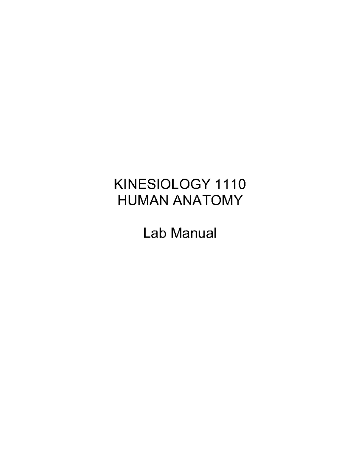 FALL 2022 KINS 1110 Lab Manual KINESIOLOGY 1110 HUMAN ANATOMY Lab