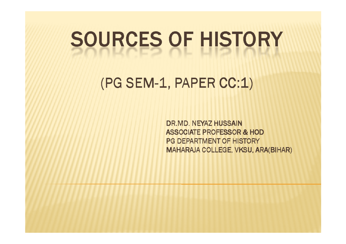 5ecf3414e6f3e202005 28034628 PG History SEM-1 Paper CC 1 Sources OF ...