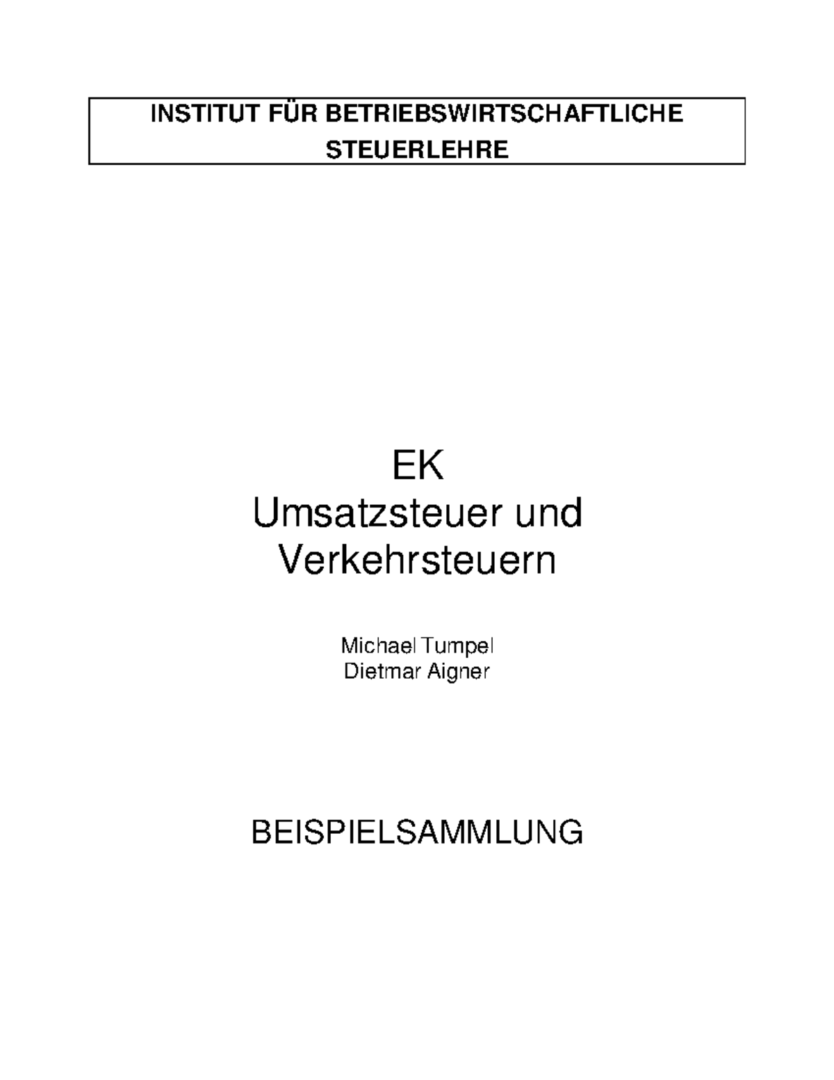 Beispielsammlung SS24 - INSTITUT FÜR BETRIEBSWIRTSCHAFTLICHE ...