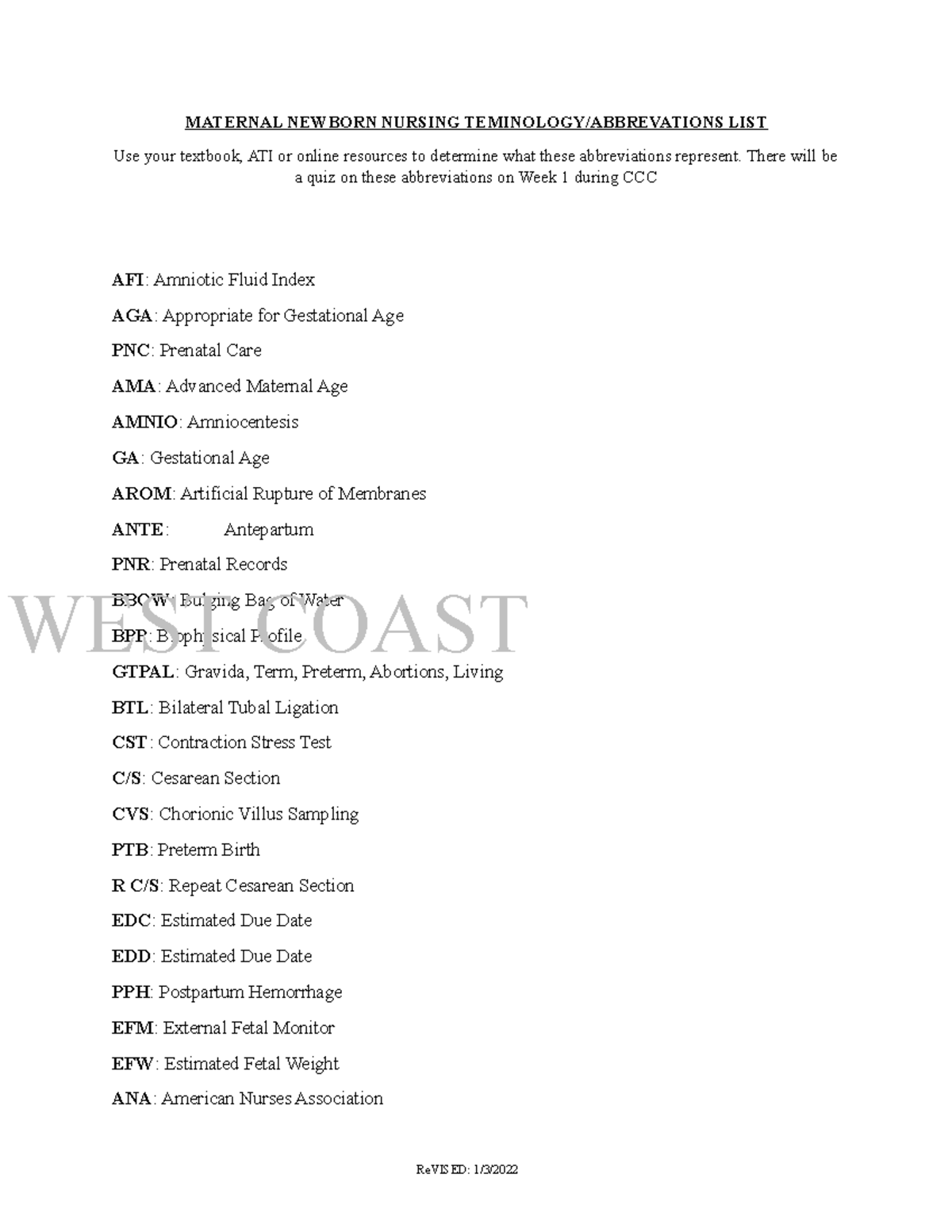 OB Abbreviation Explained MATERNAL NEWBORN NURSING TEMINOLOGY/ABBREVATIONS LIST Use your