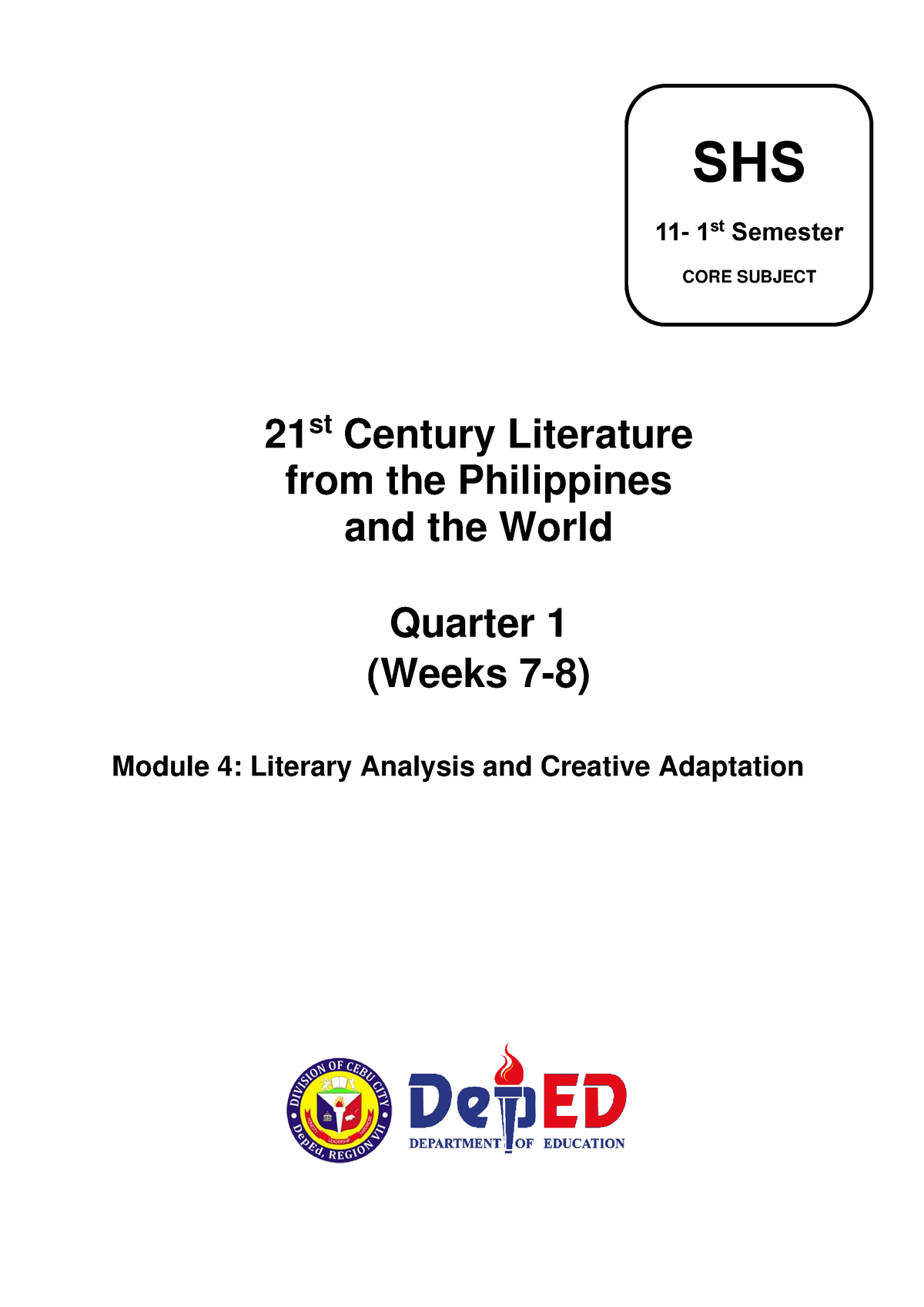 4 Q1 21st Century - SHS ####### 11 - 1 St Semester CORE SUBJECT 21 St ...