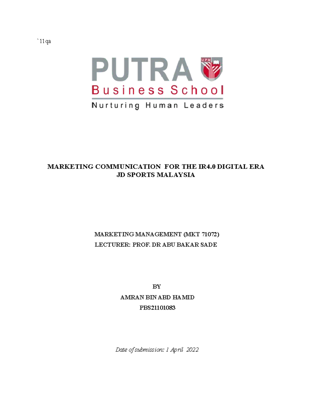 MKT7202 IND Assignment JD Sports `11qa MARKETING COMMUNICATION FOR
