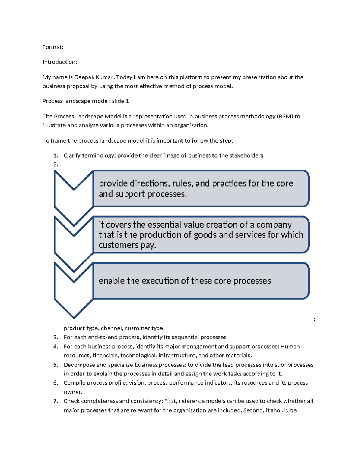 BPM presentation - Format: Introduction: My name is Deepak Kumar. Today ...