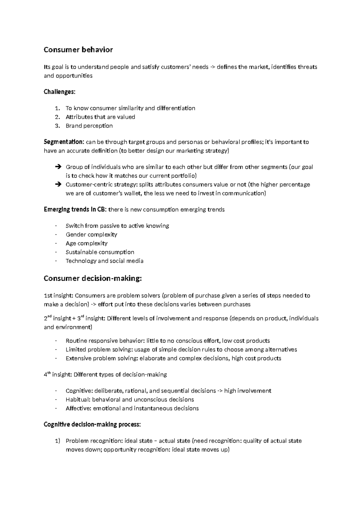 CB notes - Consumer behavior Its goal is to understand people and ...