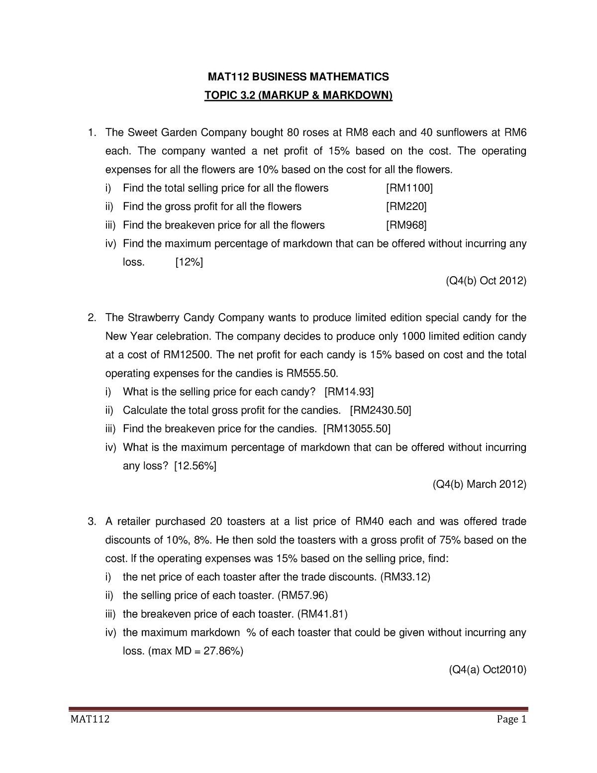 Tutorial 8 - MAT112 BUSINESS MATHEMATICS TOPIC 3 (MARKUP & MARKDOWN) The Sweet Garden Company ...