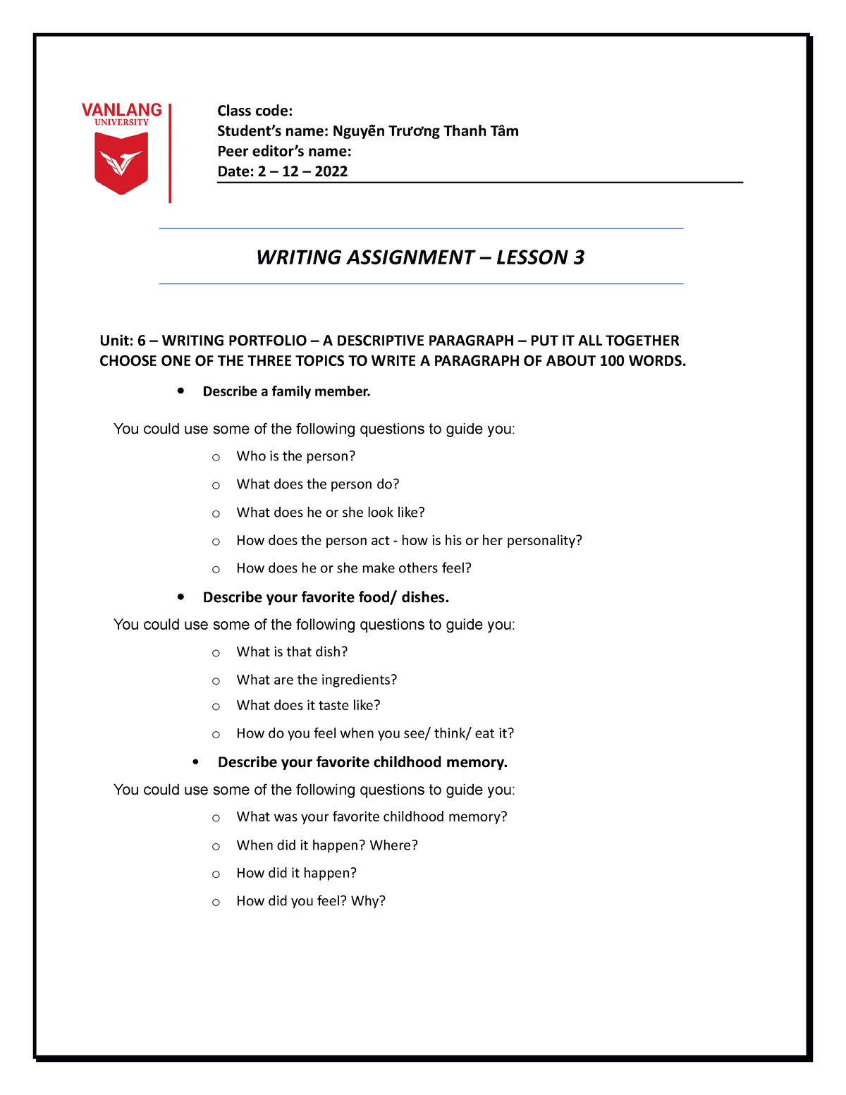 Writing Assignment Lesson 7 Choose ONE OF THE Three Given Topics TO 