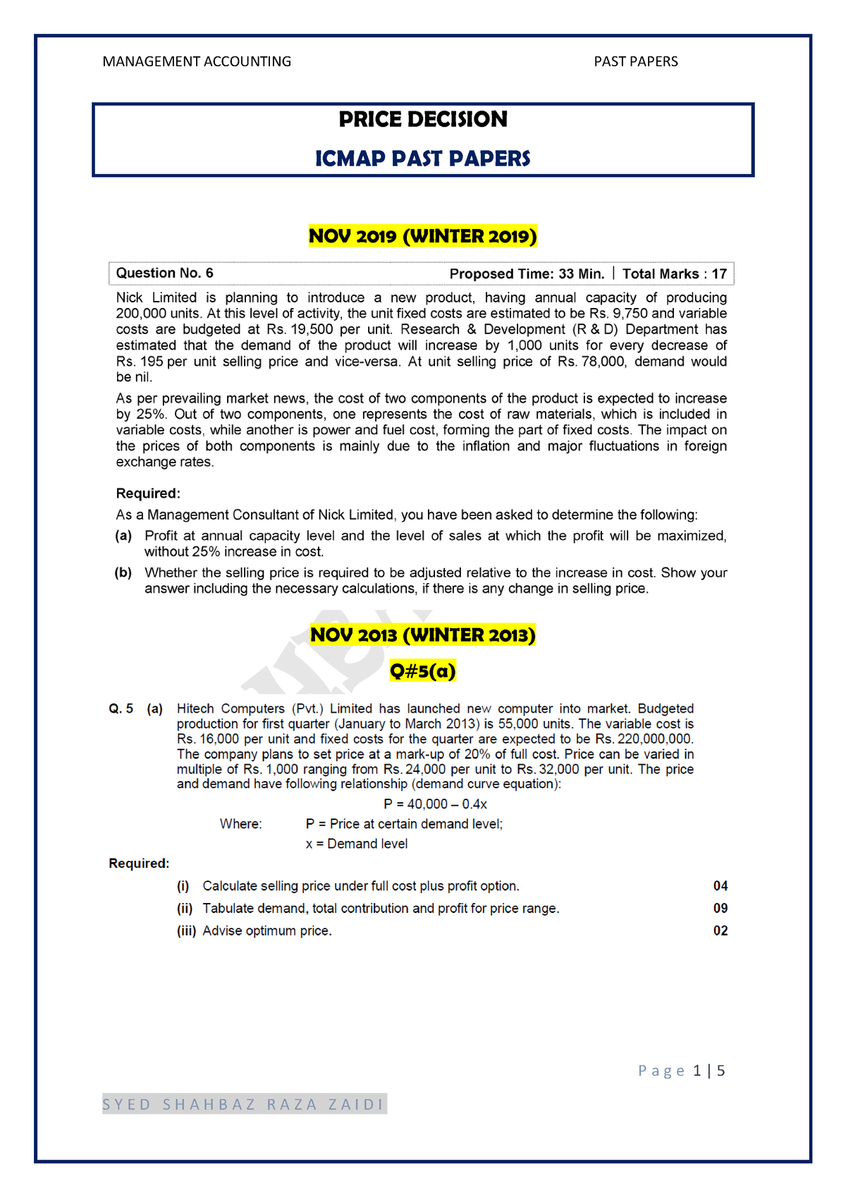 4. Price Decision notes P a g e 1 5 PRICE DECISION ICMAP PAST